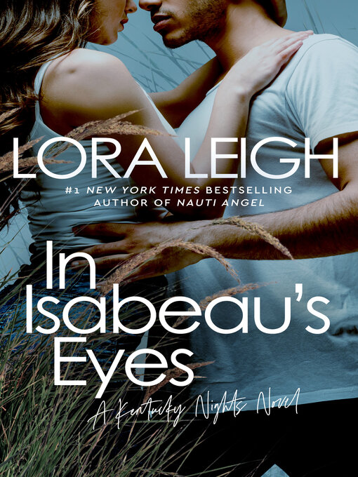 Title details for In Isabeau's Eyes by Lora Leigh - Wait list